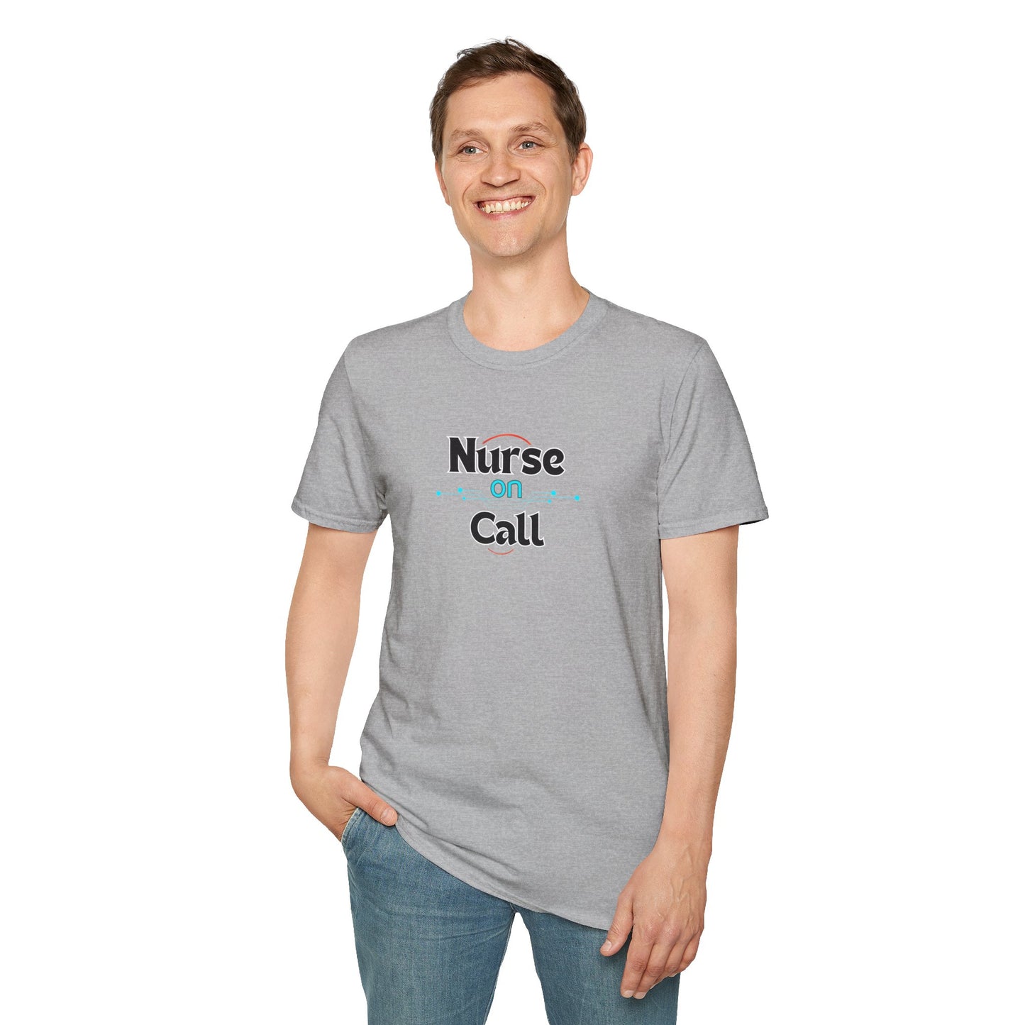 Nurse on call Unisex Soft style T-Shirt